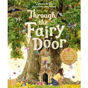 Through the Fairy Door by Gabby Dawnay