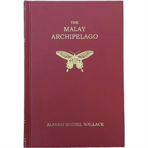 The Malay Archipelago by Alfred Russel Wallace