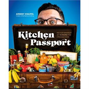 Kitchen Passport by Author Arseny Knaifel