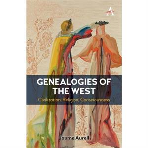 Genealogies of the West by Jaume Aurell