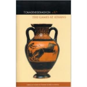 The Games at Athens by Stephen V. Tracy