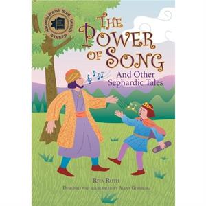 The Power of Song by Rita Roth