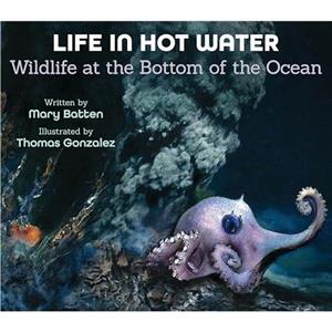 Life in Hot Water by Mary Batten