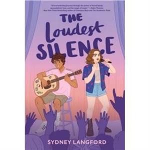 The Loudest Silence by Sydney Langford