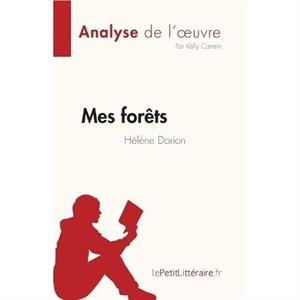 Mes forts de Hlne Dorion Fiche de lecture by Kelly Carrein