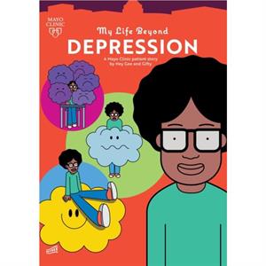 My Life Beyond Depression by Hey Gee