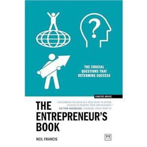 The Entrepreneurs Book by Neil Francis