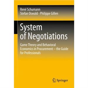 System of Negotiations by Philippe Gillen