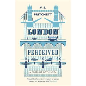 London Perceived by V.S. Pritchett