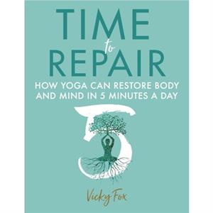 Time to Repair by Vicky Fox