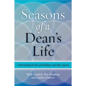 Seasons of a Deans Life by Sandra Damico