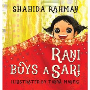 Rani Buys a Sari by Shahida Rahman