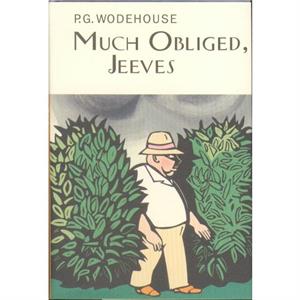 Much Obliged Jeeves by P.G. Wodehouse