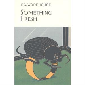 Something Fresh by P.G. Wodehouse