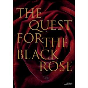 Quest for the Black Rose by AnneSophie Rondeau