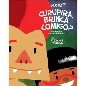 Curupira Brinca Comigo by Aloma