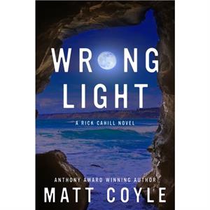 Wrong Light by Matt Coyle