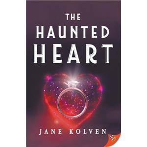 The Haunted Heart by Kolven Jane Kolven