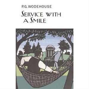 Service With a Smile by P.G. Wodehouse