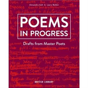 Poems in Progress by Alexandra Ault