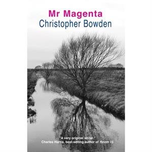 Mr Magenta by Christopher Bowden