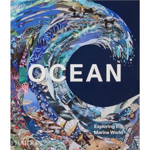 Ocean by Phaidon Editors