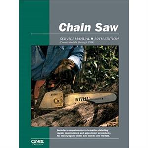 Proseries Chain Saw 10th Edition Service Repair Manual by Haynes Publishing