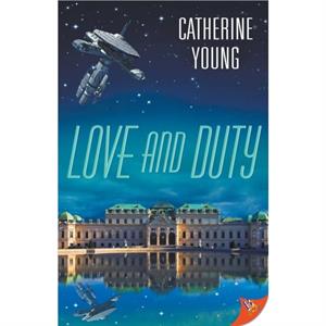 Love and Duty by Young Catherine Young