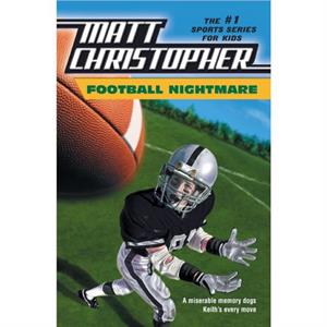 Football Nightmare by Matt Christopher