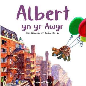 Albert yn yr Awyr by Ian Brown