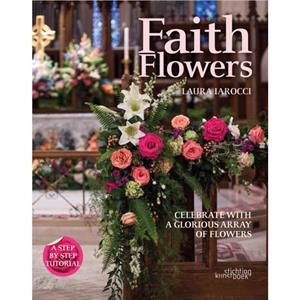 Faith Flowers by Laura Larocci