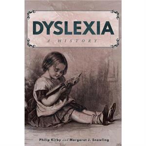 Dyslexia by Margaret J. Snowling