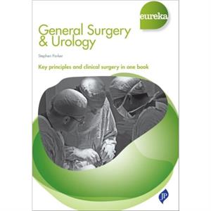 Eureka General Surgery  Urology by Stephen Parker