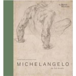 Michelangelo the last decades by Grant Lewis