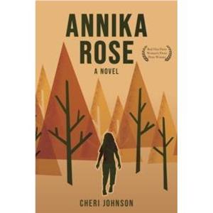 Annika Rose by Cheri Johnson