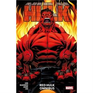 Hulk Red Hulk Omnibus by Jeph Loeb