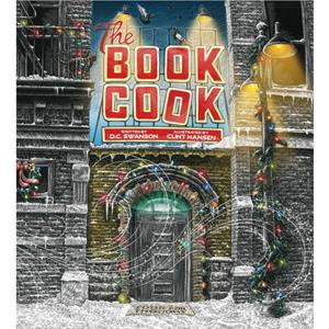 The Book Cook by D.C. Swanson