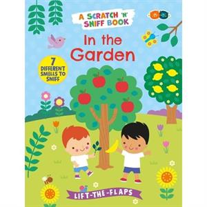 My Book of Smells  In the Garden by Holly Morris