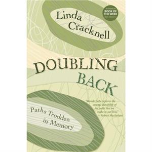 Doubling Back by Linda Cracknell