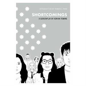 Shortcomings Screenplay by Adrian Tomine