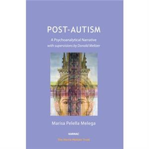 PostAutism by Marisa Pelella Melega