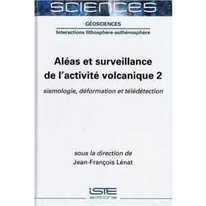 Alas et surveillance de lactivit volcanique 1  approches gologiques et historiques by JeanFranois Lnat