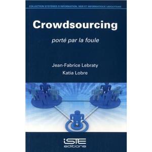 Crowdsourcing  Port par la foule by JeanFabrice Lebraty