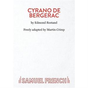 Cyrano de Bergerac by Martin Crimp