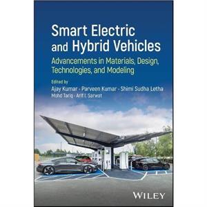 Smart Electric and Hybrid Vehicles by Ajay Kumar