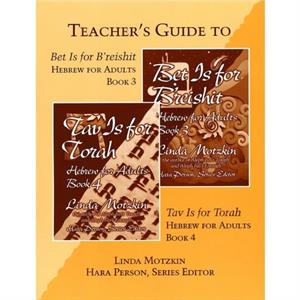 Bet Is For Breishit and Tav Is For Torah Teachers Guide by Behrman House