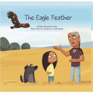 The Eagle Feather by Kevin Locke