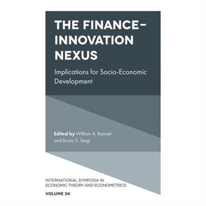 The FinanceInnovation Nexus by William A Barnett