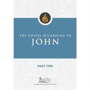 Gospel According to John Part Two by Lewis & Scott M 