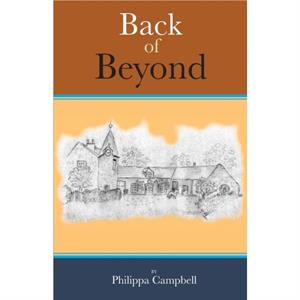 Back of Beyond by Philippa Campbell